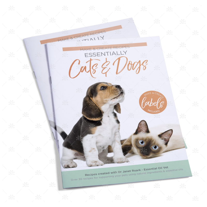 Essentially Cats & Dogs : Make & Create Recipes (includes over 40 labels) with Dr Janet Roark